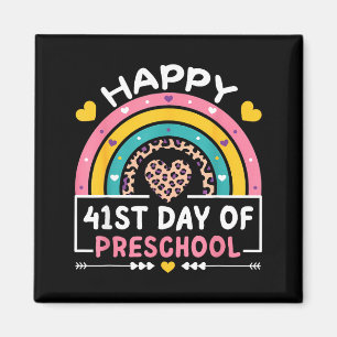 41 Days Of School Happy 41st Day Of Preschool Teac Magnet