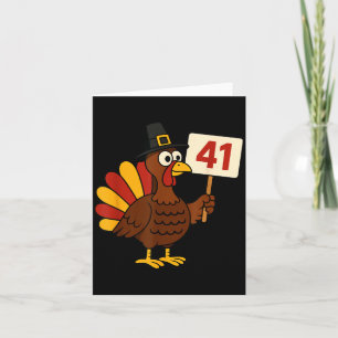 41 Funny Thanksgiving Turkey Meme Forty One 4 1 Gi Card