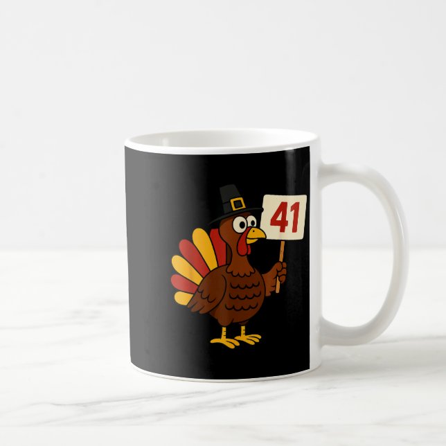 41 Funny Thanksgiving Turkey Meme Forty One 4 1 Gi Coffee Mug (Right)