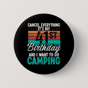 41 Year Old Camper Birthday For Men Mountains Camp 6 Cm Round Badge