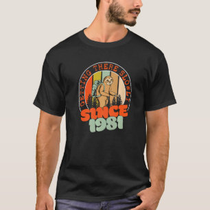41 Years Getting There Slowly Since 1981 41st Birt T-Shirt
