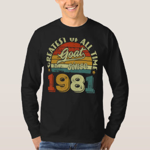 41st Birthday 41 Years Old GOAT Since 1981 T-Shirt