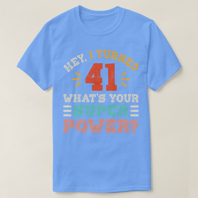 41st Birthday 5 T-Shirt (Design Front)