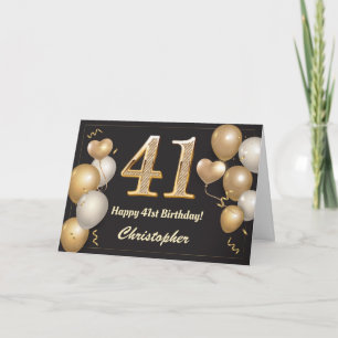 41st Birthday Black and Gold Balloons Birthday Card
