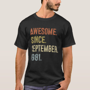 41st Birthday Men 41 Years Old Awesome Since Septe T-Shirt
