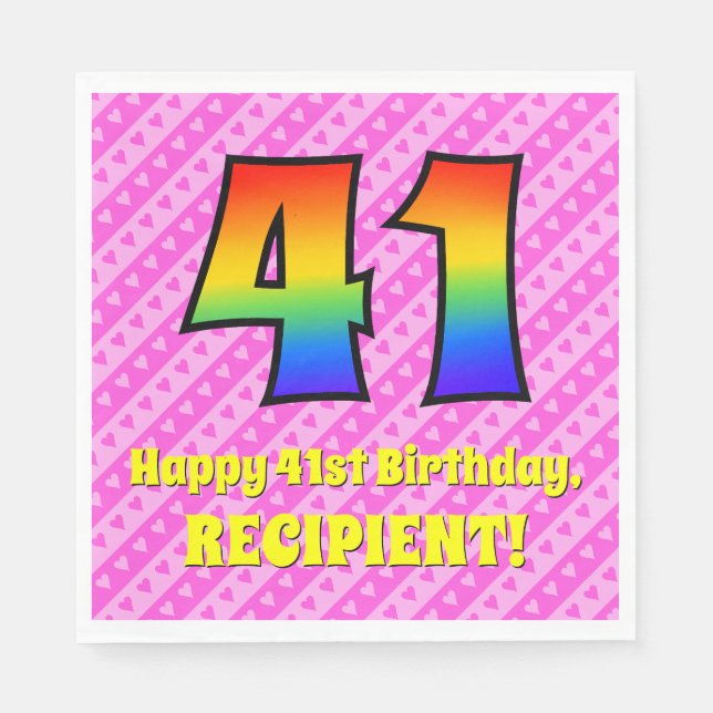 41st Birthday: Pink Stripes & Hearts, Rainbow # 41 Napkin (Front)
