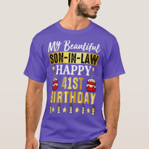 41st Birthday Son in Law T-Shirt