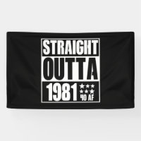 41st Birthday Straight Outta 1981 41 AF Gag Gift