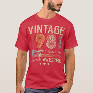 41st Birthday Womens Mens Vintage Awesome 1981 Gui T-Shirt