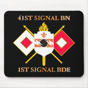 41ST SIGNAL BATTALION 1ST SIGNAL BRIGADE MOUSE PAD