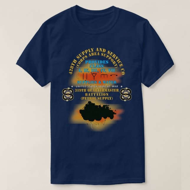 428th SS Co 319th QM Bn X T-Shirt (Design Front)