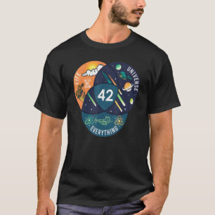 42 Answer To Life Universe And Everything T-Shirt
