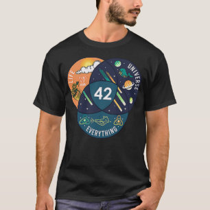 42 Answer To Life Universe And Everything T-Shirt