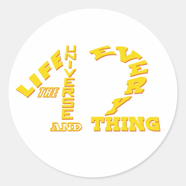 42 - Life The Universe and Everything - HHGTTG Classic Round Sticker (Front)