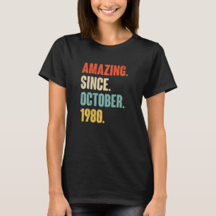42 Year Old 42nd Birthday Amazing Since October 1 T-Shirt