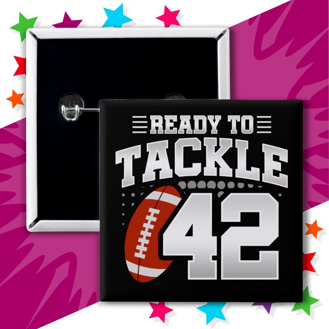 42 Year Old Tackle Football Party 42nd Birthday 15 Cm Square Badge (Creator Uploaded)