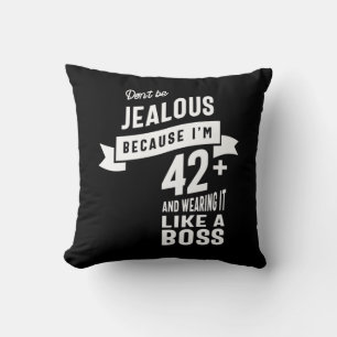 42 Years Old - 42nd Birthday Funny Gift Cushion