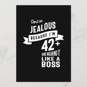42 Years Old - 42nd Birthday Funny Gift Invitation