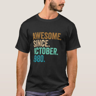 42 Years Old Awesome Since October 1980 42nd Birt T-Shirt