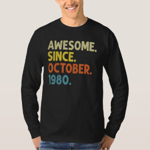 42 Years Old  Awesome Since October 1980 42nd Birt T-Shirt