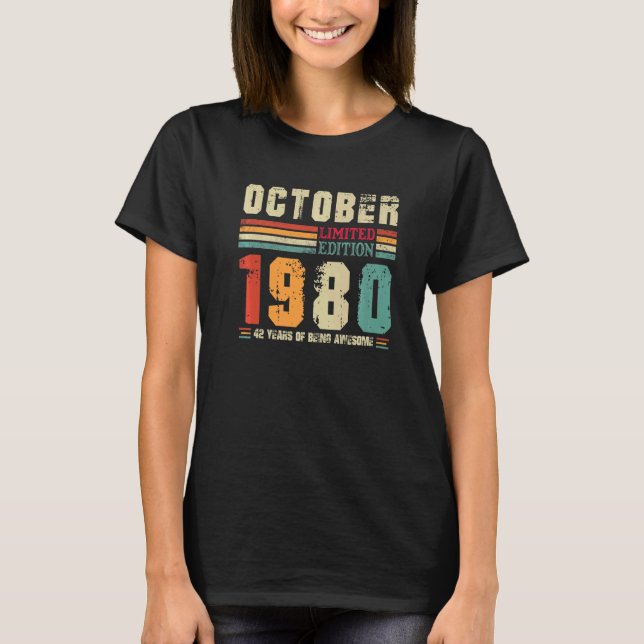 42 Years Old Retro Birthday Awesome Since October  T-Shirt (Front)