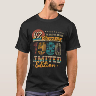 42 Yr Old Vintage 1980 Limited Edition Gift Idea 4 T-Shirt