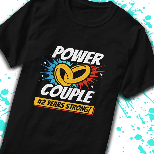 42nd Anniversary Married Couples 42 Years Strong T-Shirt (Creator Uploaded)