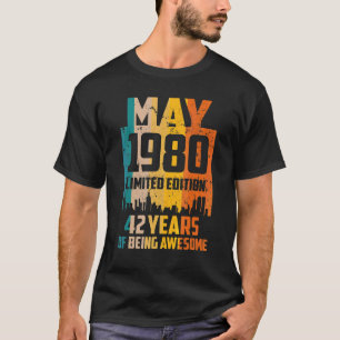 42nd Birthday 42 Years Awesome Since May 1980 Vint T-Shirt