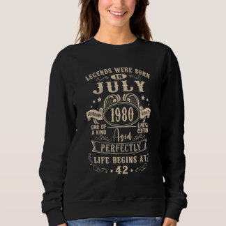 42nd Birthday Decoration Legends Were Born In July Sweatshirt