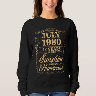 42nd Birthday  For Her Him Who Were Born July 1980 Sweatshirt