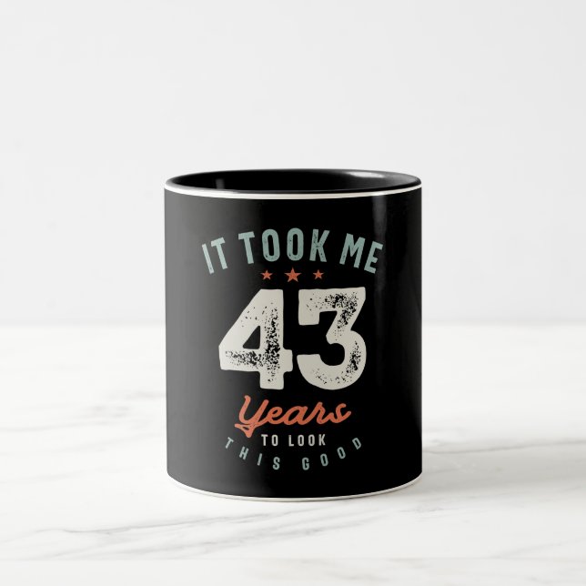 43 Birthday Funny 43 Years Old  Two-Tone Coffee Mug (Center)