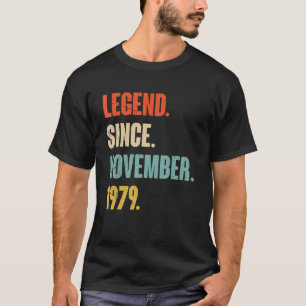 43 Year Old 43rd Birthday Legend Since November 1 T-Shirt