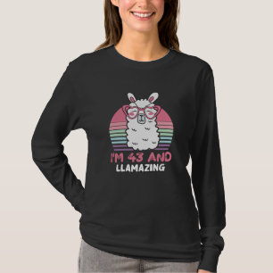 43 Year Old Bday Llamazing 43rd Birthday Llama T-Shirt