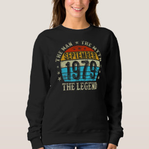 43 Year Old The Man Myth Legend September 1979 43t Sweatshirt