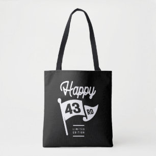 43 Years Old - 43rd Birthday Funny Gift Tote Bag
