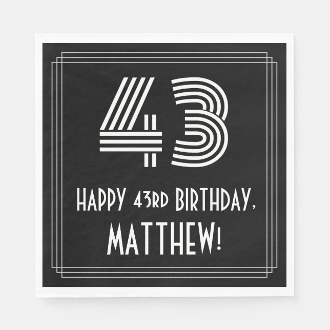 43rd Birthday: Art Deco Inspired Look "43" + Name Napkin (Front)