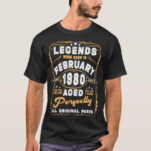 43rd Birthday Decoration Legends Were Born In Febr T-Shirt