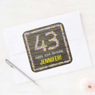43rd Birthday: Floral Number, Faux Wood Look, Name Square Sticker