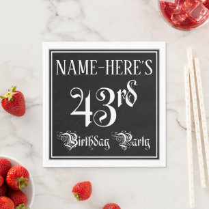 43rd Birthday Party — Fancy Script + Custom Name Napkin