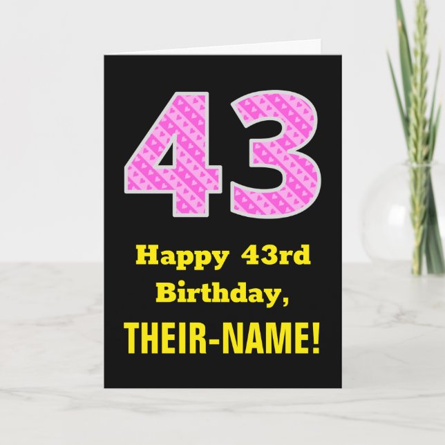 43rd Birthday: Pink Stripes and Hearts "43" + Name Card (Front)