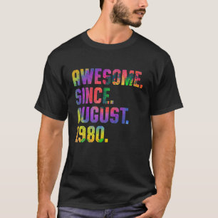 43rd Birthday Tie Dye Awesome Since August 1980 43 T-Shirt