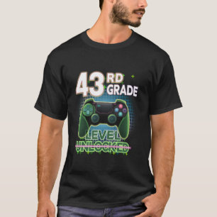 43rd Grade Level Unlocked Video Gamer Level Up Bir T-Shirt