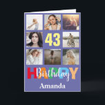 43rd Happy Birthday Photo Collage Modern Card<br><div class="desc">43rd Happy Birthday Photo Collage Modern Card with personalised name. For further customisation,  please click the "Customise it" button and use our design tool to modify this template.</div>