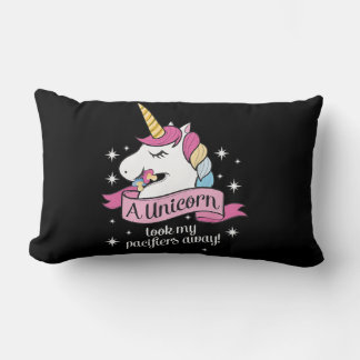 44.Pacifier Fairy Gift Idea Unicorn Took My Paci A Lumbar Cushion