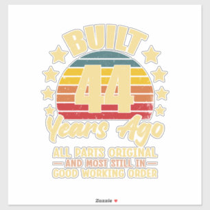 44 Years Ago All Parts Original 44th Birthday 