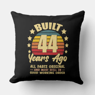 44 Years Ago All Parts Original 44th Birthday Cushion