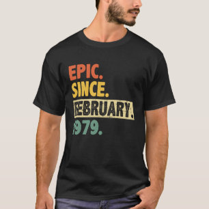 44th Birthday Awesome Since February 1979 44 Years T-Shirt