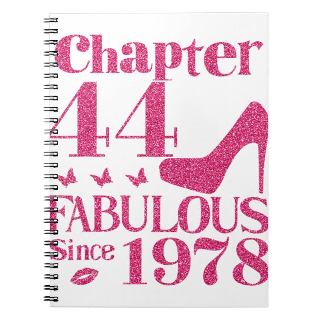 44th Birthday Chapter 44 Fabulous Since 1978  Notebook (Front)