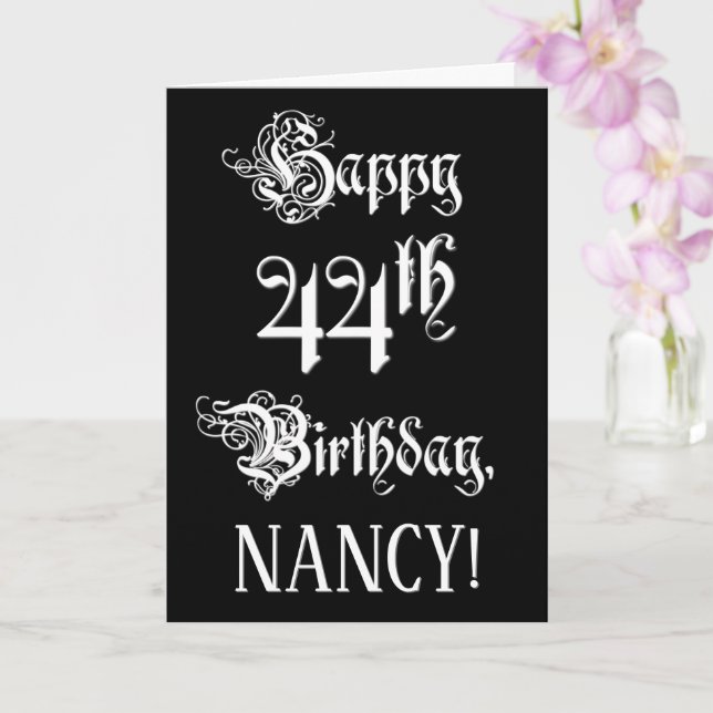 44th Birthday: Fancy, Elegant Script + Custom Name Card (Orchid)