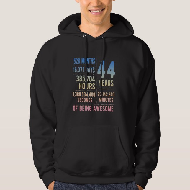 44th Birthday Men Women Funny 44 Years Old Hoodie (Front)